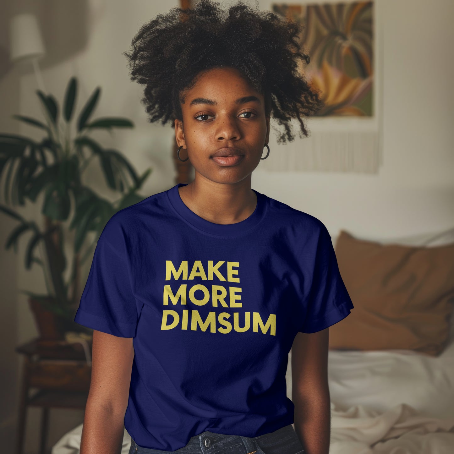 MAKE MORE DIMSUM T-Shirt