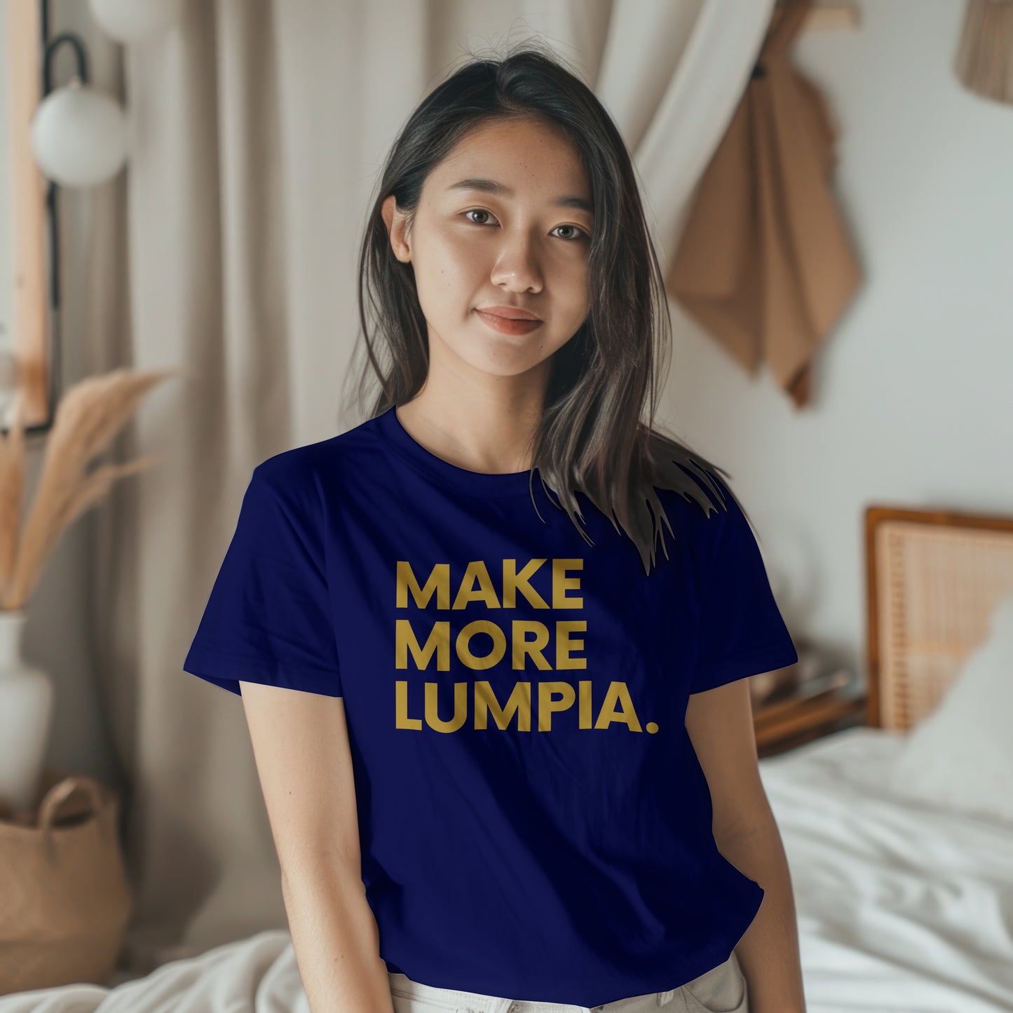 MAKE MORE LUMPIA T-Shirt